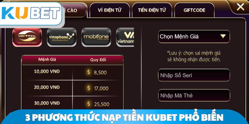 3 phương thức nạp tiền Kubet phổ biến