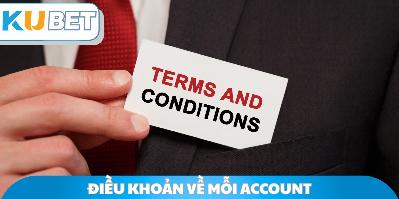 Điều khoản về mỗi account