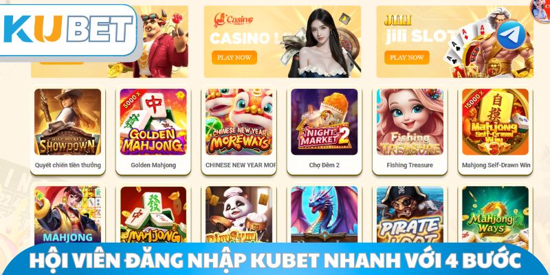 Hội viên đăng nhập Kubet nhanh với 4 bước