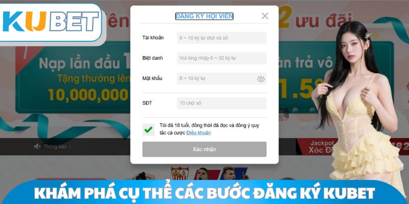 Khám phá cụ thể các bước đăng ký Kubet