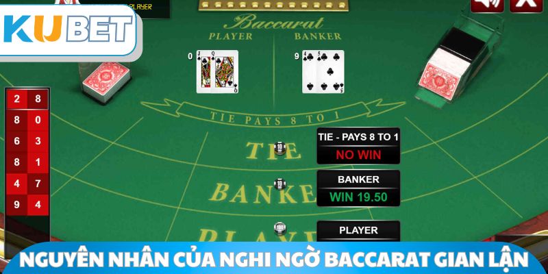Nguyên nhân của nghi ngờ baccarat gian lận